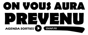 On vous aura prévenu